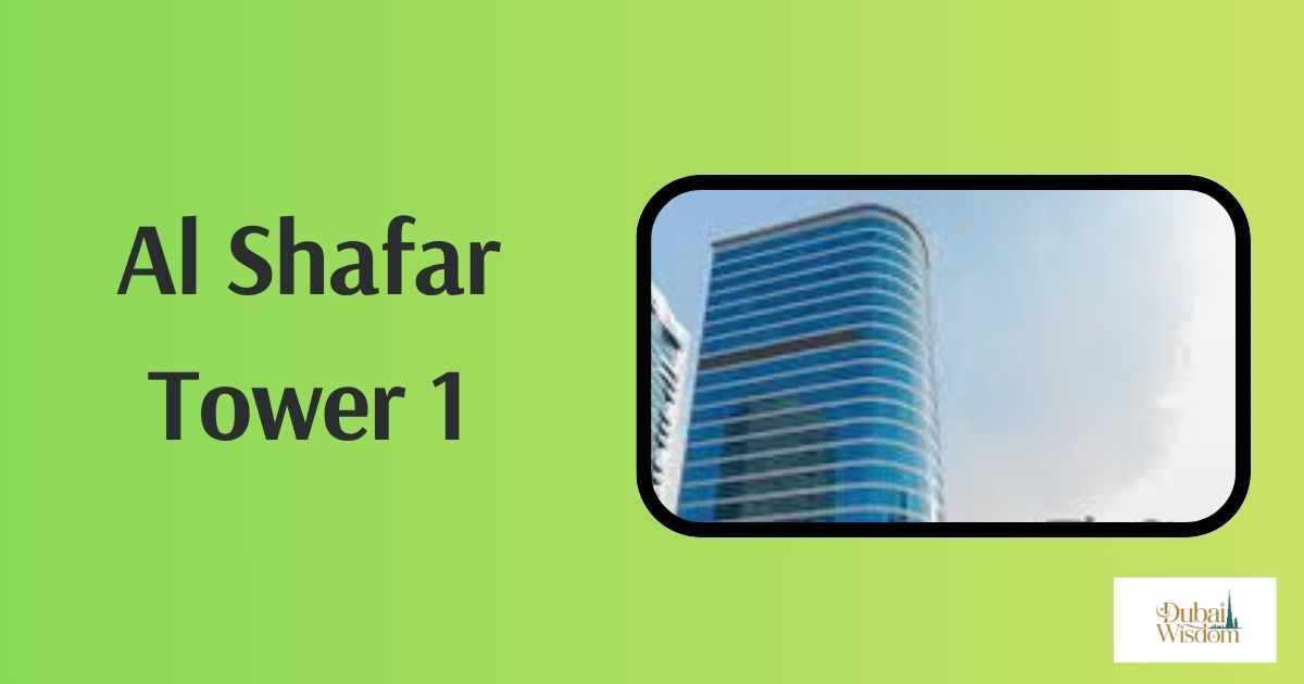 Al Shafar Tower 1