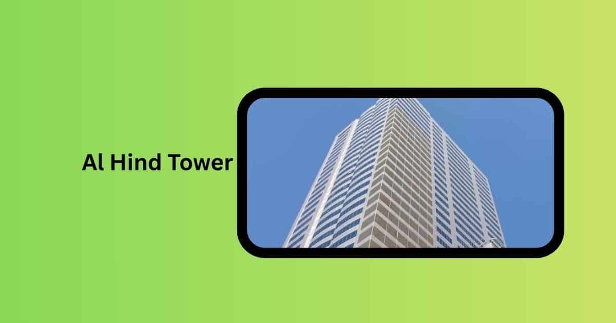Al Hind Tower