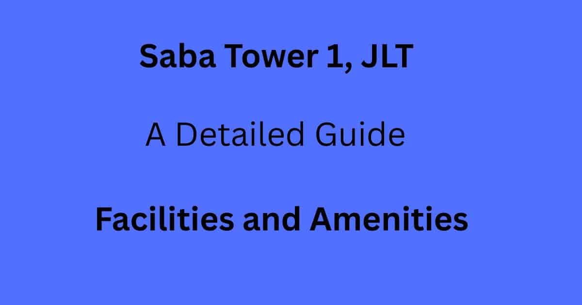 Saba Tower 1 Guide